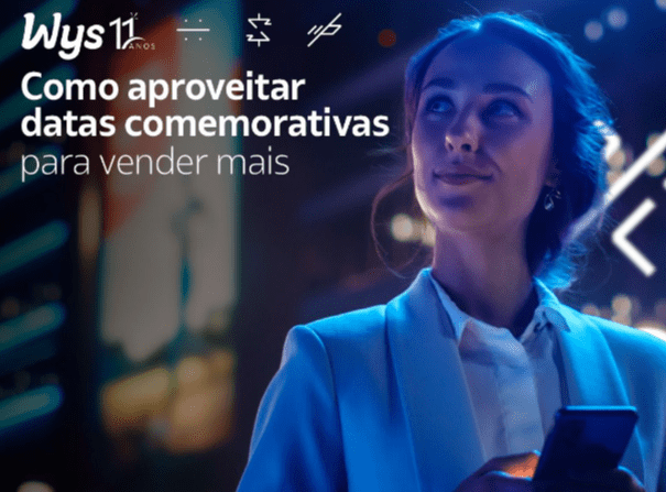 Como aproveitar datas comemorativas para vender mais?