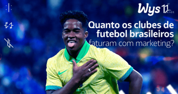 Quanto os clubes de futebol brasileiro faturam com marketing