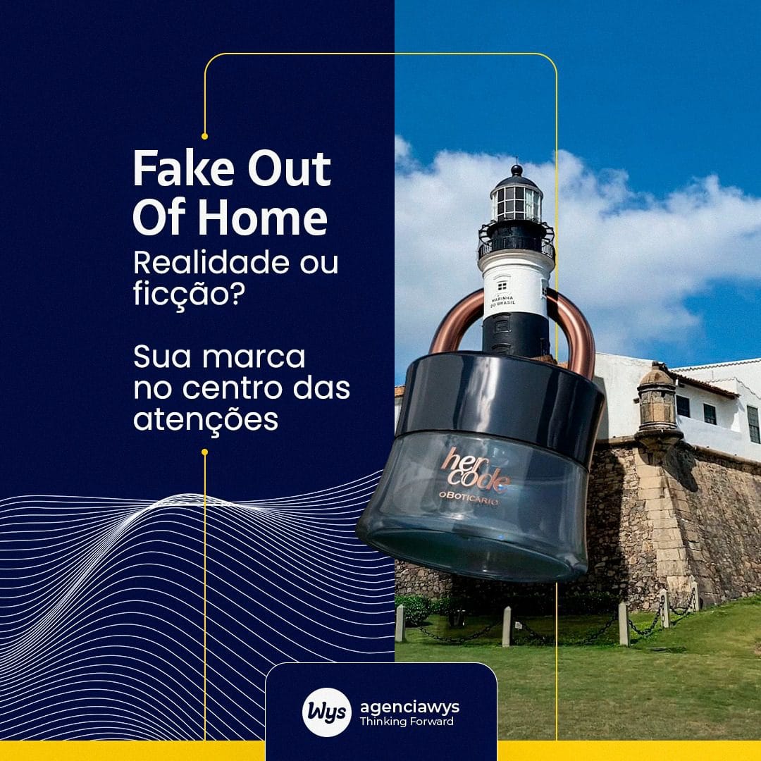 Fake Out Of Home