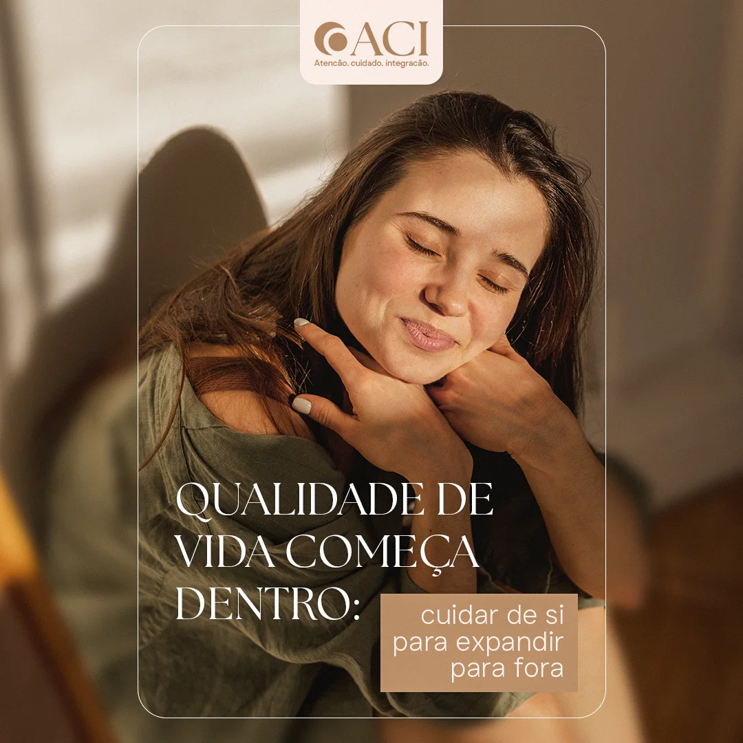 Post da ACI 'Qualidade de vida começa dentro' com mulher serena de olhos fechados em luz quente