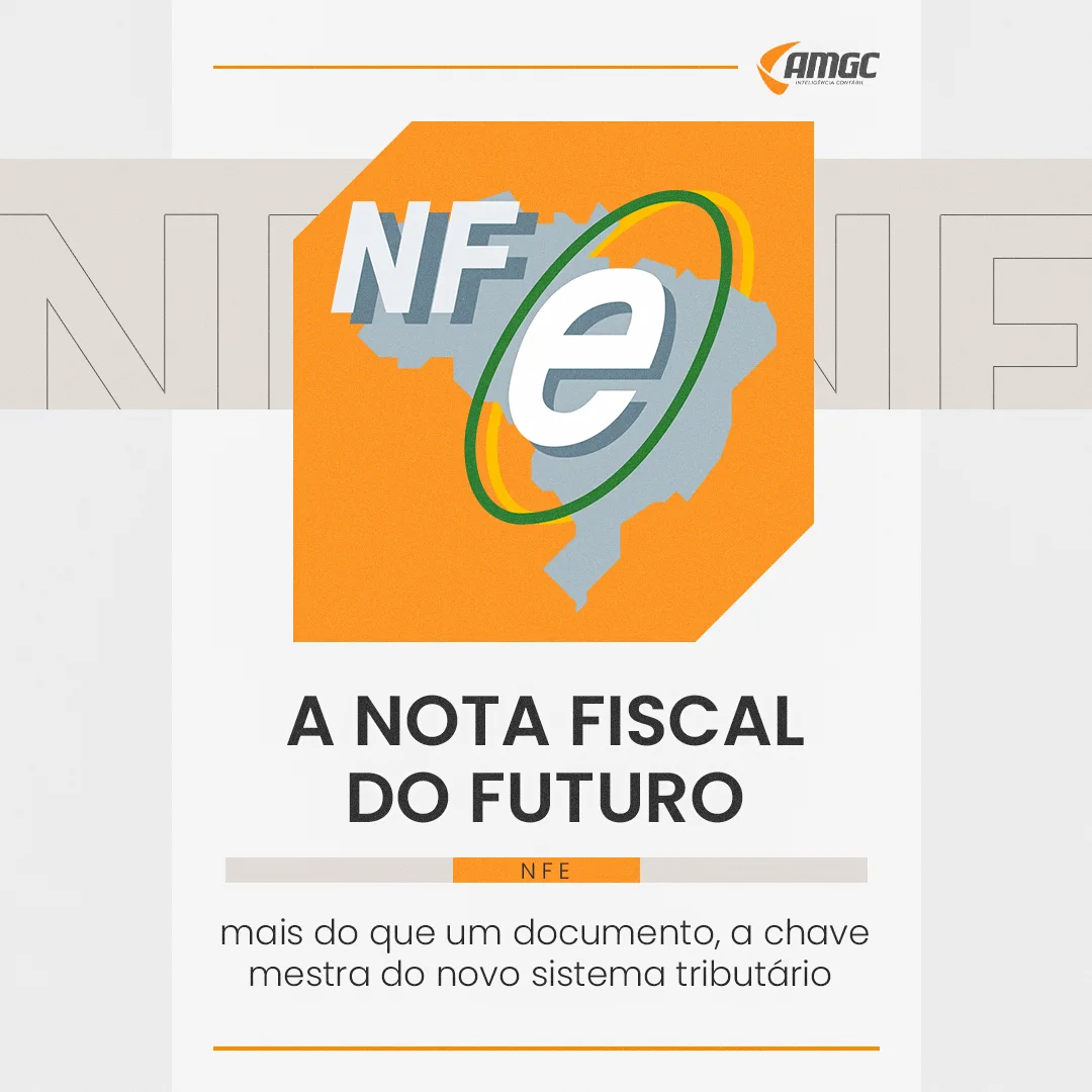 Selo NF-e sobre o mapa do Brasil em post da AMGC com o título A nota fiscal do futuro