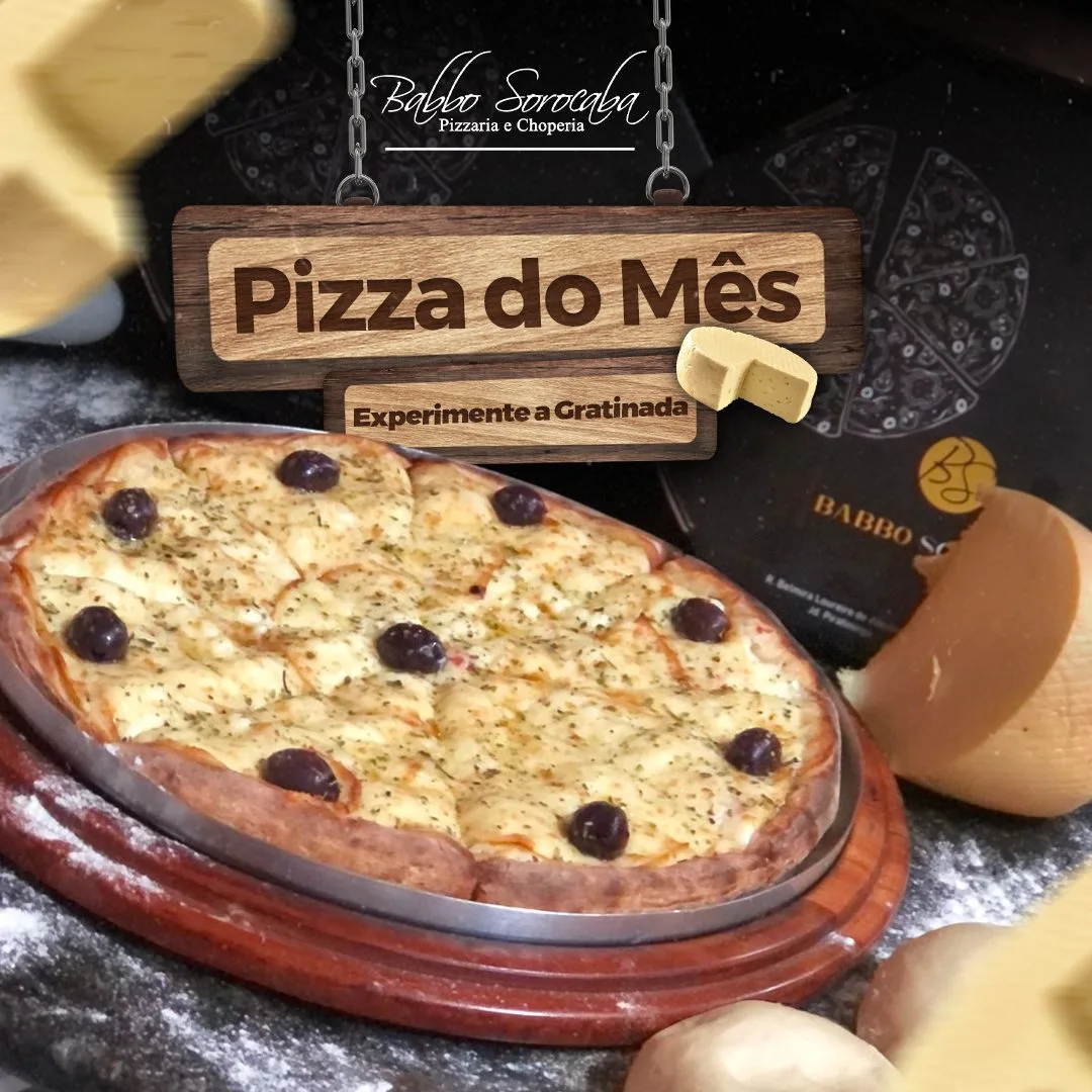 Pizza do mês Gratinada — Babbo Sorocaba