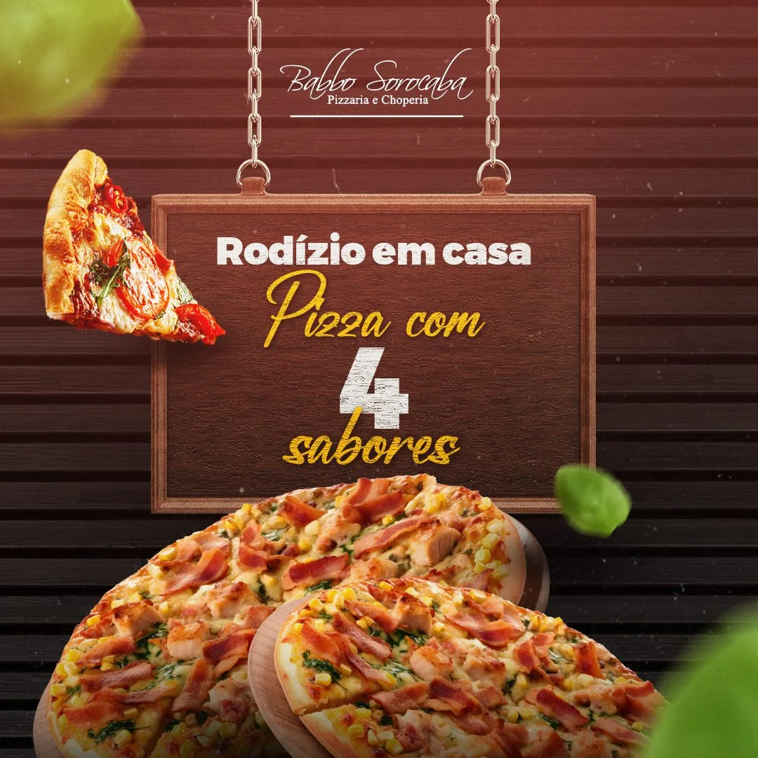 Peça "Rodízio em casa: pizza com 4 sabores" — Babbo Sorocaba