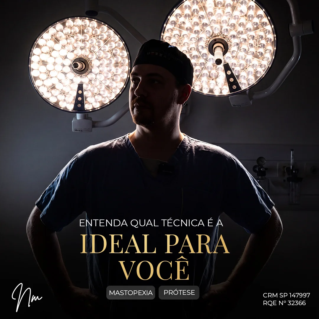 Arte de social media com o cirurgião em silhueta entre focos cirúrgicos e o título 'Entenda qual técnica é a ideal para você', opções mastopexia e prótese.
