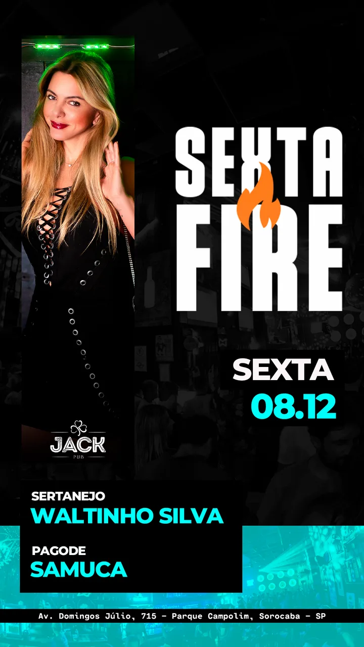 Peça "Sexta a Fire" — Jack Pub
