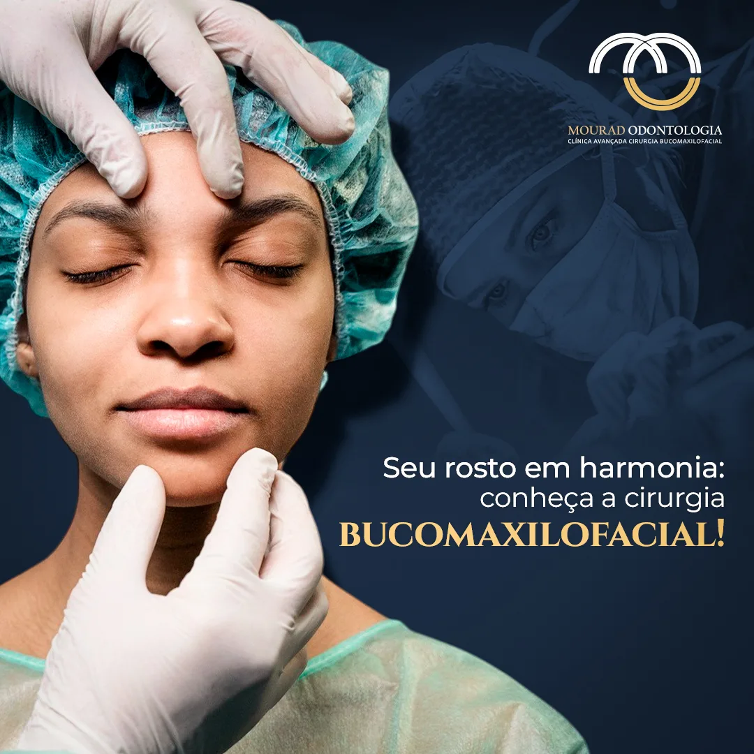 Post sobre cirurgia bucomaxilofacial — Mourad Odontologia