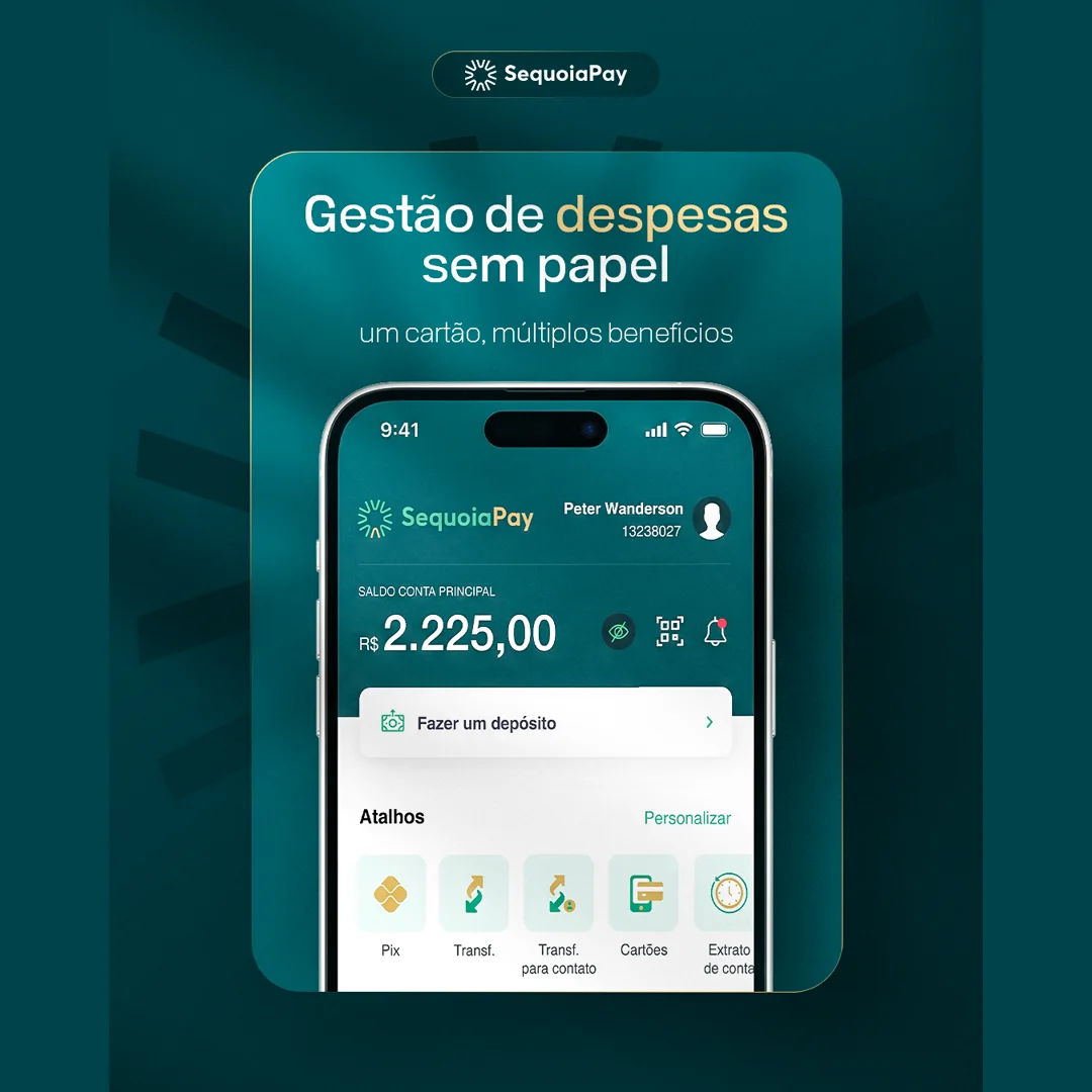 Post da SequoiaPay com mockup do aplicativo mostrando saldo e atalhos de Pix, transferências, cartões e extrato, sob o título Gestão de despesas sem papel